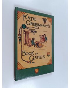 Kirjailijan Kate Greenaway käytetty kirja Kate Greenaway's Book of Games