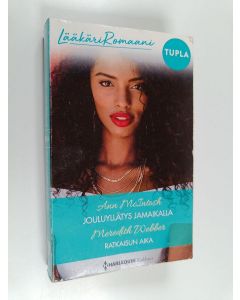 Kirjailijan Meredith Webber & Ann McIntosh käytetty kirja Jouluyllätys Jamaikalla ; Ratkaisun aika