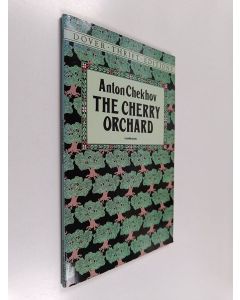 Kirjailijan Anton Pavlovich Chekhov käytetty kirja The cherry orchard