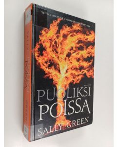 Kirjailijan Sally Green käytetty kirja Puoliksi poissa