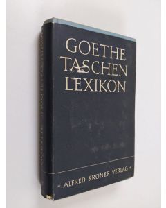 Kirjailijan Heinrich Schmidt käytetty kirja Goethe-Taschenlexikon