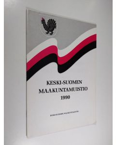 käytetty teos Keski-Suomen maakuntamuistio 1990