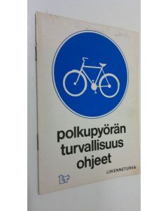 käytetty teos Polkupyörän turvallisuus ohjeet