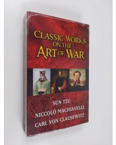 Kirjailijan Niccolo Machiavelli & Carl von Clausewitzym. käytetty kirja Classic Works on the Art of War (UUDENVEROINEN)