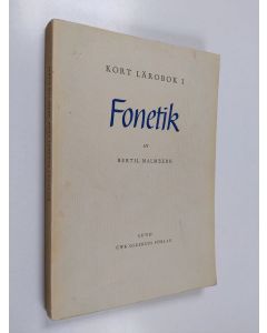 Kirjailijan Bertil Malmberg käytetty kirja Kort lärobok i fonetik