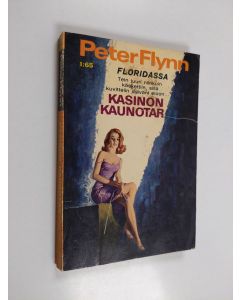 Kirjailijan Peter Flynn käytetty kirja Kasinon kaunotar