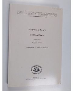 Kirjailijan Marguerite de Navarre käytetty kirja Heptaméron Commentaire et apparat critique