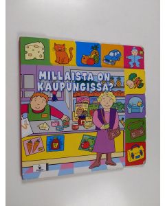 Kirjailijan Lynda Murray käytetty kirja Millaista on kaupungissa