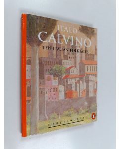Kirjailijan Italo Calvino käytetty kirja Ten Italian Folktales