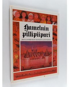 Kirjailijan Kurt Baumann käytetty kirja Hamelnin pillipiipari