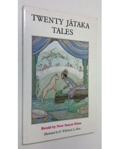 Kirjailijan Noor Inayat Khan käytetty kirja Twenty Jataka Tales