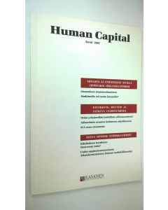 Tekijän Kari Kasanen  käytetty kirja Human capital : Kevät 1995 (ERINOMAINEN)