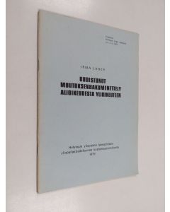 Kirjailijan Irma Lager käytetty teos Uudistunut muutoksenhakumenettely alioikeudesta ylioikeuteen