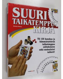 Kirjailijan Nicholas Einhorn käytetty kirja Taikatemput - Suuri taikatemppukirja