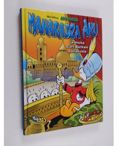 Kirjailijan Walt Disney & Carl Barks käytetty kirja Maharadz̆a Aku ja muita Carl Barksin sarjakuvia