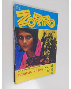 Kirjailijan Juan Batiste Montauban käytetty teos El Zorro nro 143 12/1970 : Pariisin kreivi