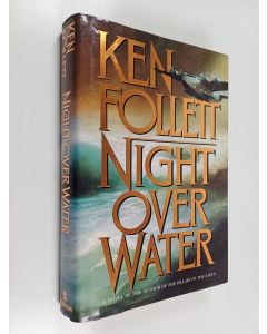 Kirjailijan Ken Follett käytetty kirja Night over water