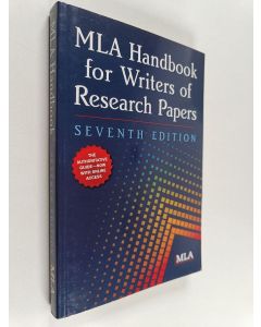 Kirjailijan Joseph Gibaldi käytetty kirja MLA handbook for writers of research papers - Handbook for writers of research papers
