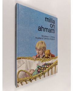Kirjailijan J.j. % Brighton Strong käytetty kirja Milla on ahmatti