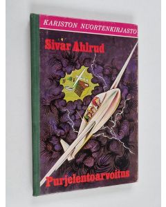 Kirjailijan Sivar Ahlrud käytetty kirja Purjelentoarvoitus