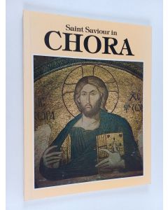 Kirjailijan Erdem Yücel käytetty kirja Saint Saviour in Chora