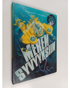 Kirjailijan Rinna Saramäki & Sami Saramäki käytetty kirja Meren syvyyksiin