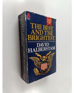 Kirjailijan David Halberstam käytetty kirja The best and the brightest