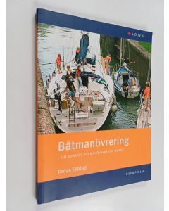 Kirjailijan Jonas Ekblad käytetty kirja Båtmanövrering om konsten att manövrera en båt