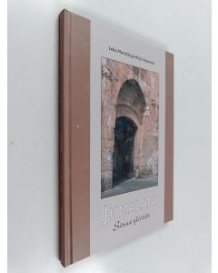 Kirjailijan Leila Marttila käytetty kirja Jumalani : Sinua ylistän