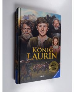 Kirjailijan Erich Thilo käytetty kirja König Laurin