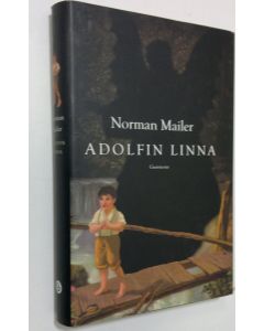 Kirjailijan Norman Mailer käytetty kirja Adolfin linna