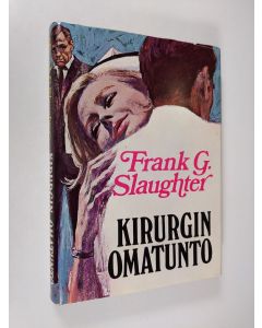 Kirjailijan Frank G. Slaughter käytetty kirja Kirurgin omatunto