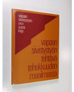 käytetty kirja Vapaan sivistystyön tehtävä tehokkuuden maailmassa