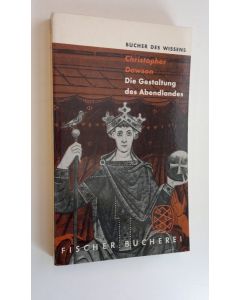 Kirjailijan Christopher Dawson käytetty kirja Die Gestaltung des Abendlandes - Eine Einfuhrung in die Geschichte der abendländischen Einheit