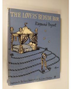 Kirjailijan Raymond Peynet käytetty kirja The Lover's bedside book