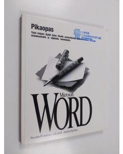 käytetty kirja Microsoft® Word pikaopas : tekstinkäsittelyohjelma versio 6.0