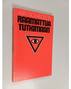 Kirjailijan Alan Richardson käytetty kirja Raamattua tutkimaan