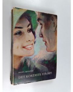 Kirjailijan Hans Martin käytetty kirja Det kortaste strået