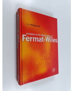 Kirjailijan Yves Hellegouarch käytetty kirja Invitation to the mathematics of Fermat-Wiles