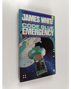 Kirjailijan James White käytetty kirja Code Blue-emergency