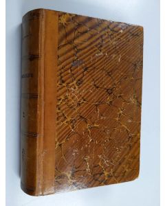 Kirjailijan August Blanche käytetty kirja Samlade arbeten af August Blanche : Romaner 2-3 : Banditen ; Första älskarinnan