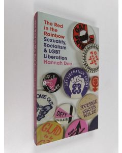 Kirjailijan Hannah Dee käytetty kirja The Red in the Rainbow : Sexuality, Socialism and LGBT Liberation
