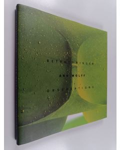 Kirjailijan Ann Wolff käytetty kirja Ann Wolff : Betragtninger = Ann Wolff: Observations