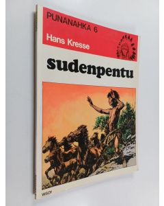 Kirjailijan Hans Kresse käytetty kirja Sudenpentu