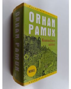 Kirjailijan Orhan Pamuk käytetty kirja Kummallinen mieleni