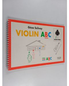 Kirjailijan Geza Szilvay käytetty teos Violin abc
