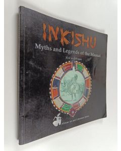 Kirjailijan Kioi wa Mbugua käytetty kirja Inkishu : Myths and Legends of the Maasai