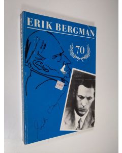 käytetty kirja Erik Bergman : a seventieth birthday tribute