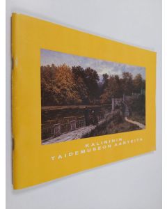 käytetty teos Kalininin taidemuseon aarteita Hämeenlinnan taidemuseossa 17.8.-7.10.1990 The treasures of the Kalinin Art Gallery in Hämeenlinna Art Museum 17.8.-7.10.1990 - Treasures of the Kalinin Art Gallery in Hämeenlinna Art Museum 17.8.-7.10.1990