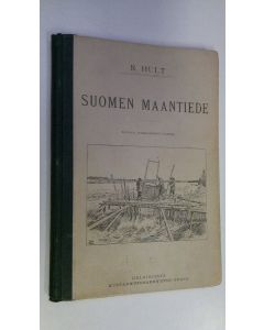 Kirjailijan Ragnar Hult käytetty kirja Suomen maantiede